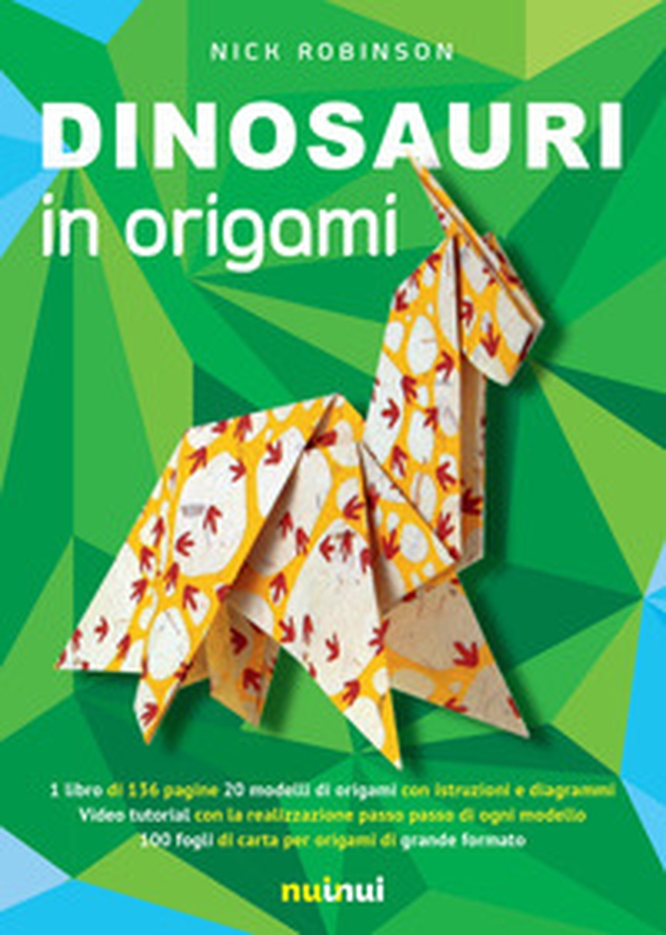 Dinosauri in origami - Librerie.coop Dinosauri in origami - Librerie.coop