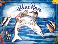 Blue Rave - Librerie.coop
