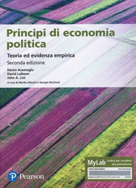 Principi di economia politica. Teoria ed evidenza empirica. Ediz. MyLab - Librerie.coop