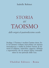 Storia del taoismo. Dalle origini al XIV secolo - Librerie.coop