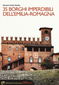 35 borghi imperdibili dell'Emilia-Romagna - Librerie.coop