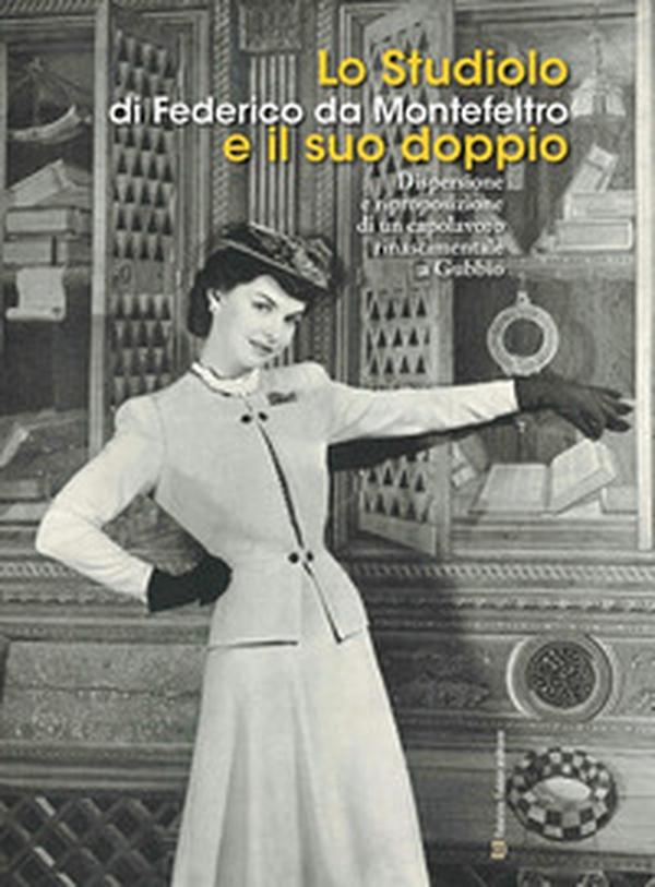 Lo studiolo. Di Federico da Montefeltro e il suo doppio - Librerie.coop Lo studiolo. Di Federico da Montefeltro e il suo doppio - Librerie.coop