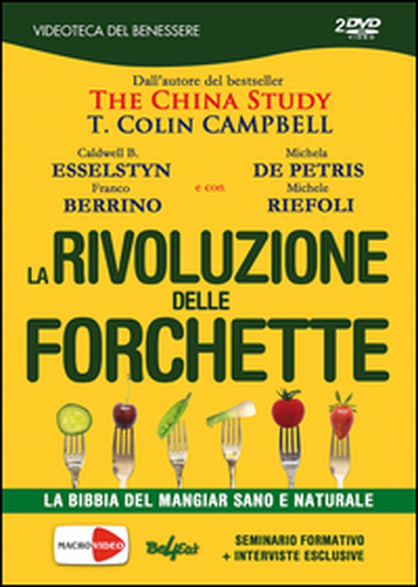 La rivoluzione delle forchette. La bibbia del mangiar sano e naturale. 2 DVD - Librerie.coop La rivoluzione delle forchette. La bibbia del mangiar sano e naturale. 2 DVD - Librerie.coop