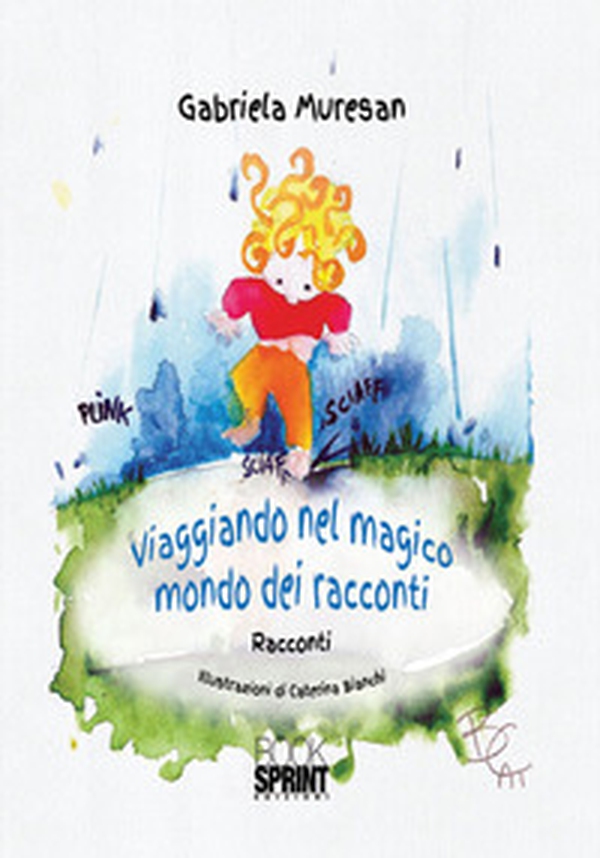 Viaggiando nel magico mondo dei racconti - Librerie.coop Viaggiando nel magico mondo dei racconti - Librerie.coop