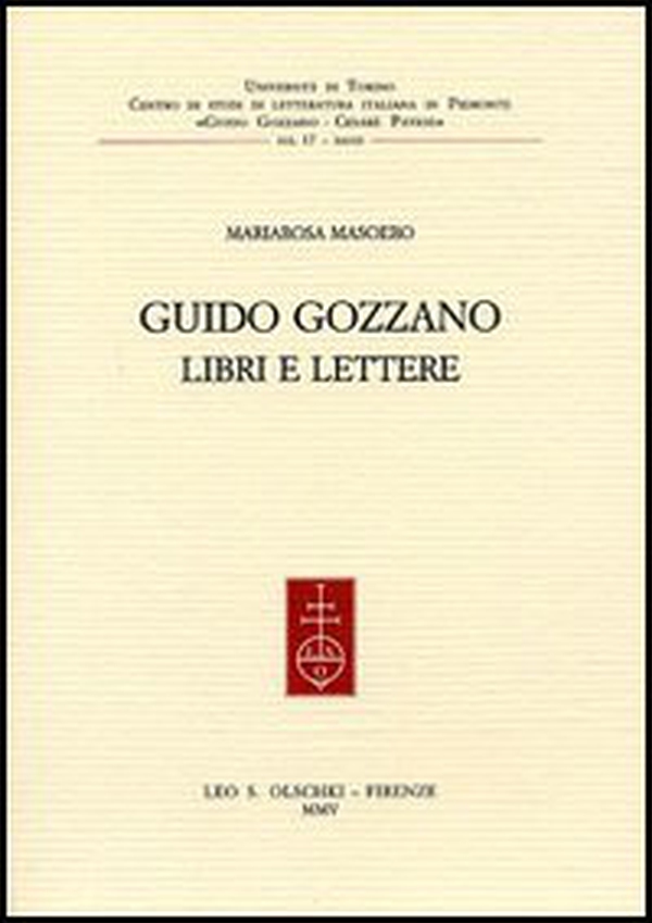 Guido Gozzano. Libri e lettere - Librerie.coop Guido Gozzano. Libri e lettere - Librerie.coop