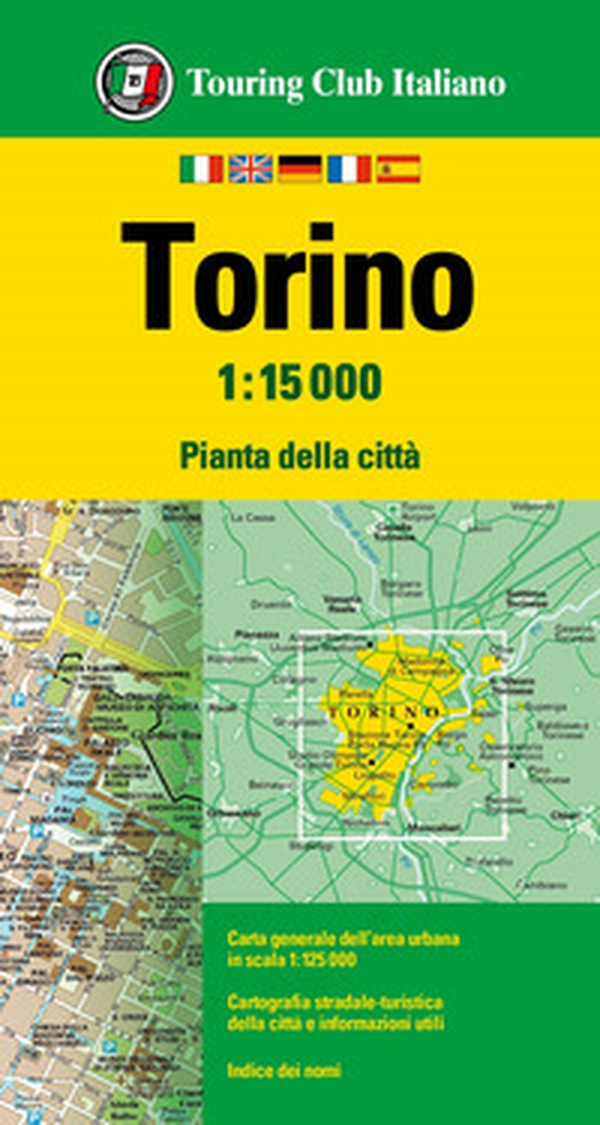 Torino 1:15.000 - Librerie.coop Torino 1:15.000 - Librerie.coop
