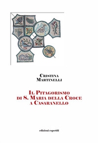 Il Pitagorismo di S. Maria della Croce - Librerie.coop