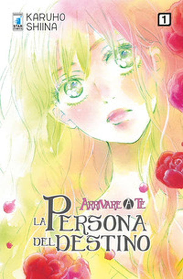 La persona del destino. Arrivare a te - Vol. 1 - Librerie.coop La persona del destino. Arrivare a te - Vol. 1 - Librerie.coop