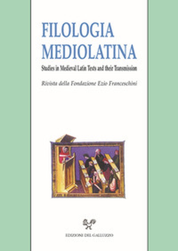 Filologia mediolatina. Studies in medieval latin texts and their transmission - Librerie.coop Filologia mediolatina. Studies in medieval latin texts and their transmission - Librerie.coop