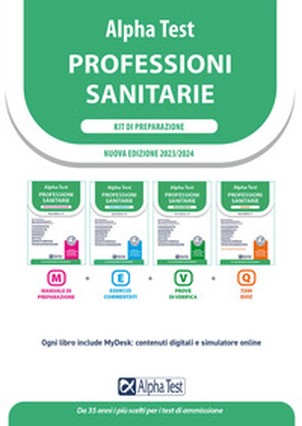 Alpha Test. Professioni sanitarie. Kit di preparazione. Ediz. MyDesk - Librerie.coop Alpha Test. Professioni sanitarie. Kit di preparazione. Ediz. MyDesk - Librerie.coop