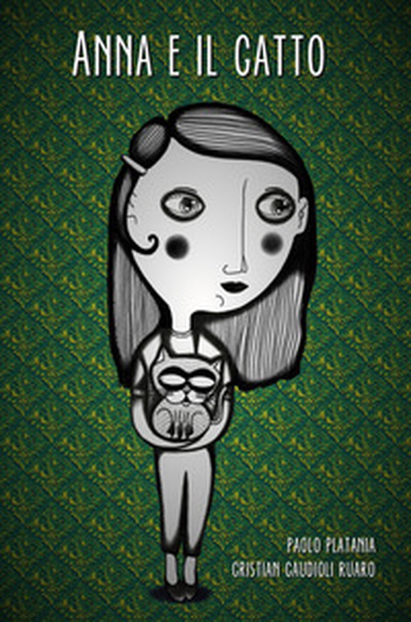 Anna e il gatto. Una favola per piccoli adulti e per bambini giganti - Librerie.coop Anna e il gatto. Una favola per piccoli adulti e per bambini giganti - Librerie.coop