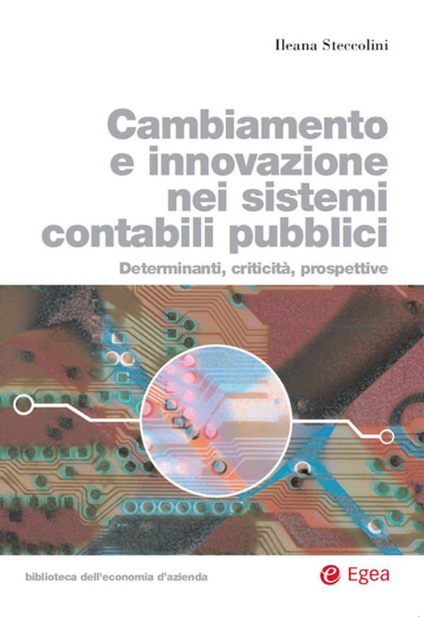 Cambiamento e innovazione nei sistemi contabili pubblici - Librerie.coop Cambiamento e innovazione nei sistemi contabili pubblici - Librerie.coop