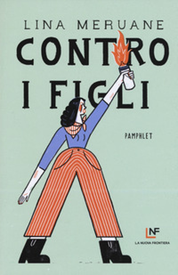Contro i figli - Librerie.coop Contro i figli - Librerie.coop