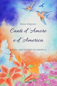 Canti d'amore e d'America - Librerie.coop