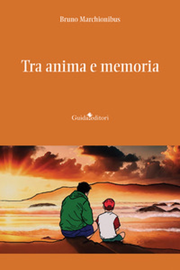 Tra anima e memoria - Librerie.coop Tra anima e memoria - Librerie.coop