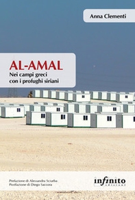 Al-Amal. Nei campi greci con i profughi siriani - Librerie.coop