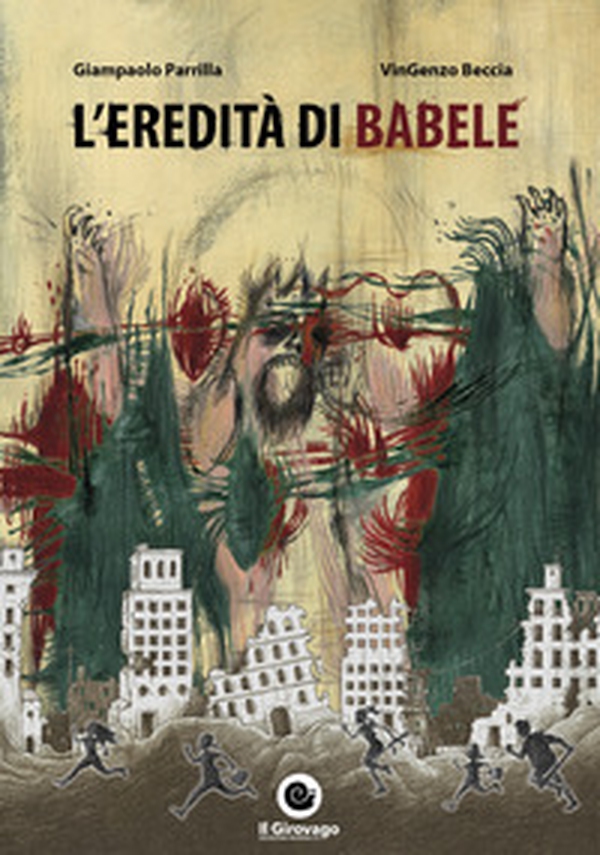 L'eredità di Babele - Librerie.coop L'eredità di Babele - Librerie.coop