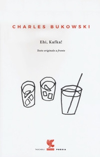 Ehi, Kafka! Testo inglese a fronte - Librerie.coop