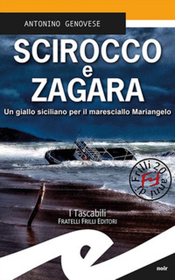 Scirocco e zagara. Un giallo siciliano per il maresciallo Mariangelo - Librerie.coop Scirocco e zagara. Un giallo siciliano per il maresciallo Mariangelo - Librerie.coop