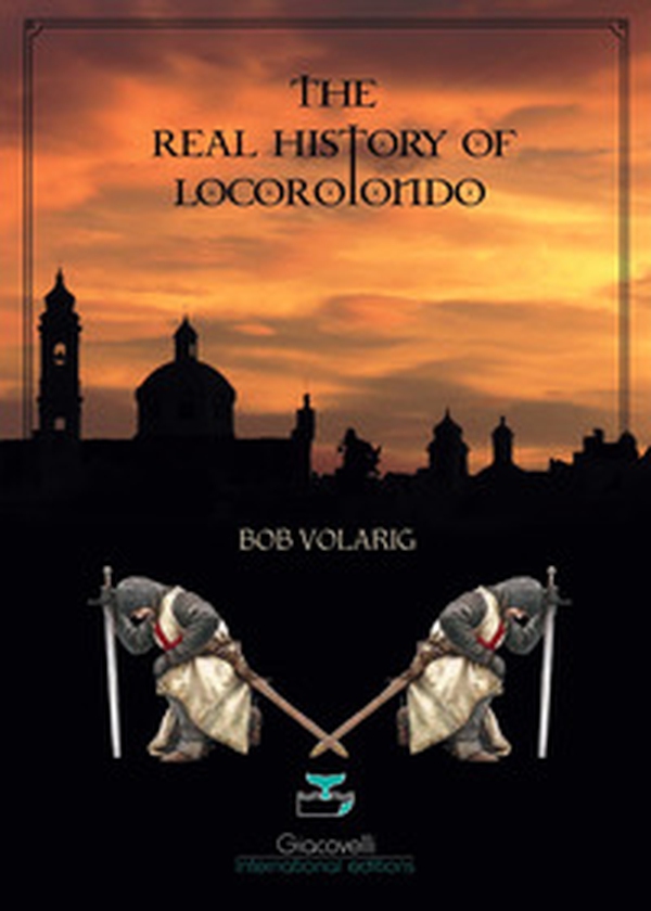 The real history of Locorotondo - Librerie.coop The real history of Locorotondo - Librerie.coop