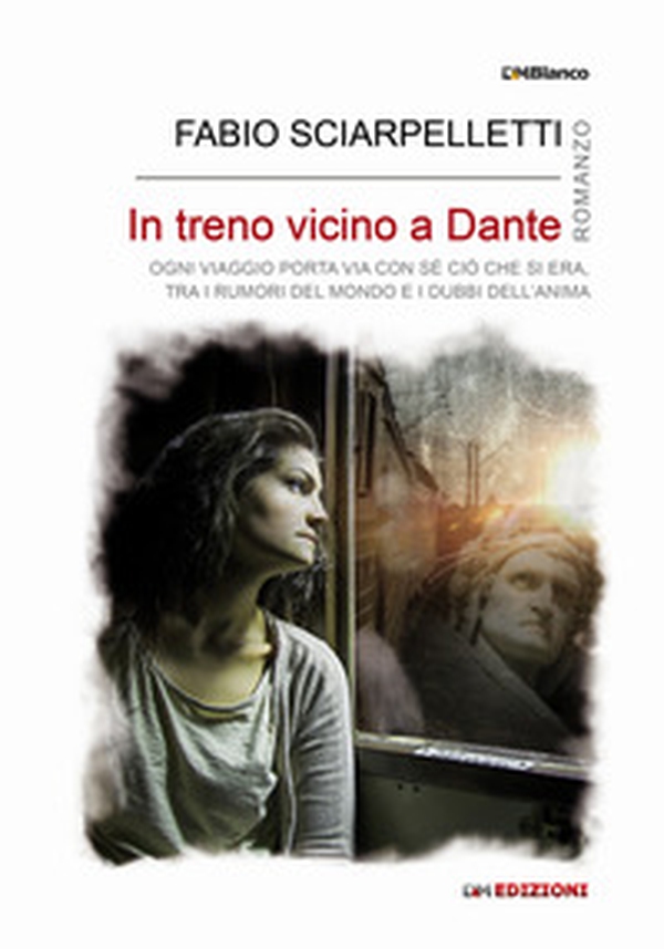 In treno vicino a Dante - Librerie.coop In treno vicino a Dante - Librerie.coop