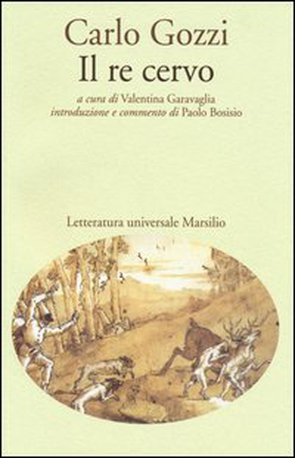 Il re cervo - Librerie.coop Il re cervo - Librerie.coop