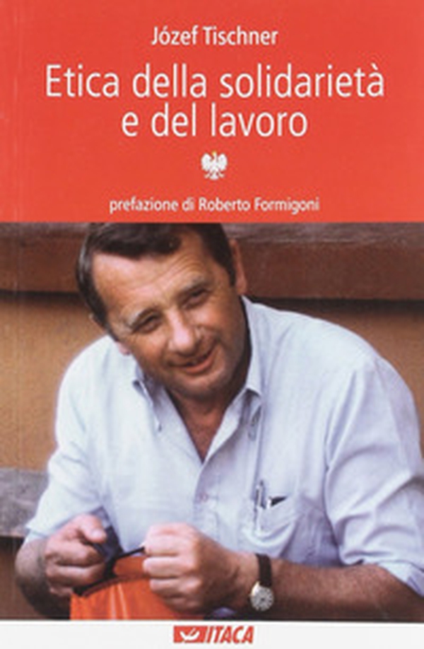 Etica della solidarietà e del lavoro - Librerie.coop Etica della solidarietà e del lavoro - Librerie.coop