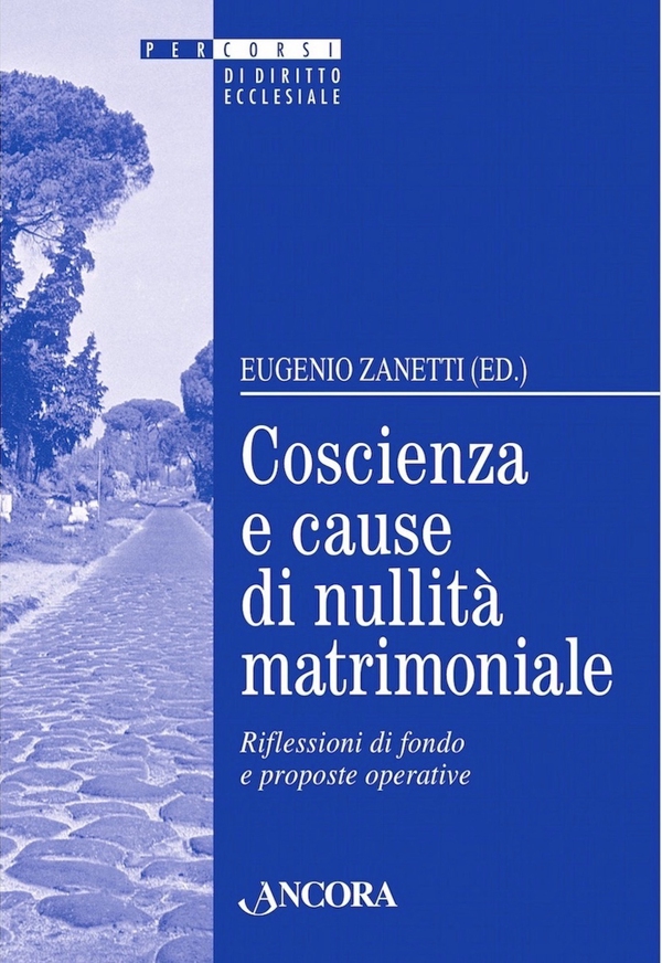 Coscienza e cause di nullità matrimoniale - Librerie.coop Coscienza e cause di nullità matrimoniale - Librerie.coop