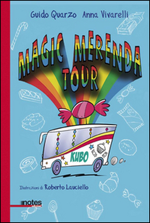 Magic merenda tour - Librerie.coop Magic merenda tour - Librerie.coop