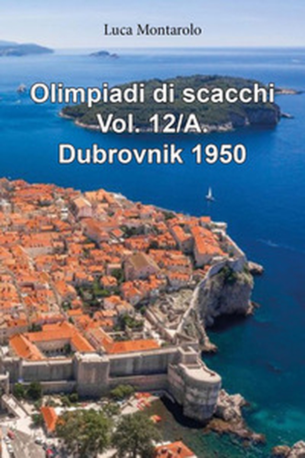 Olimpiadi di scacchi - Vol. 12\A - Librerie.coop Olimpiadi di scacchi - Vol. 12\A - Librerie.coop