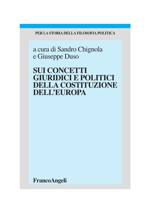 Sui concetti giuridici e politici della costituzione dell'Europa - Librerie.coop Sui concetti giuridici e politici della costituzione dell'Europa - Librerie.coop