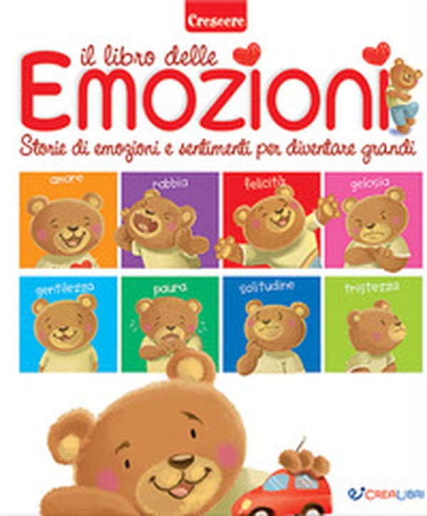 Il libro delle emozioni. Piccole grandi storie di emozioni e sentimenti - Librerie.coop Il libro delle emozioni. Piccole grandi storie di emozioni e sentimenti - Librerie.coop