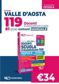 Concorso 119 docenti Valle d'Aosta. 61 posti Comuni. Manuale per tutte le prove - Librerie.coop
