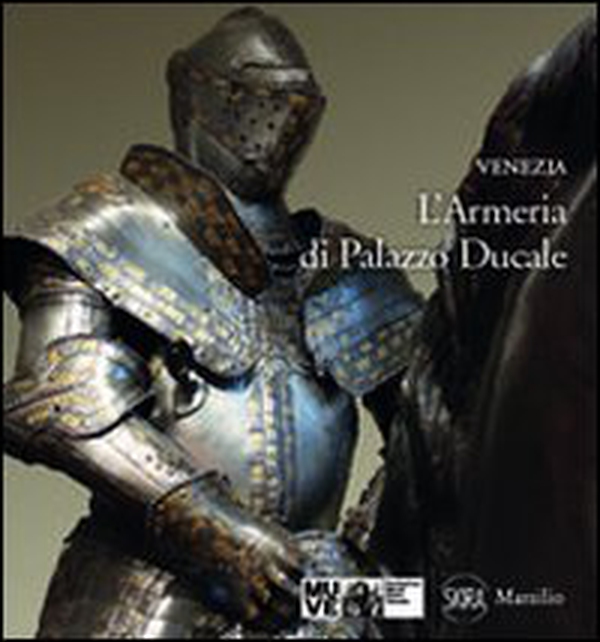 L'Armeria di Palazzo Ducale - Librerie.coop L'Armeria di Palazzo Ducale - Librerie.coop