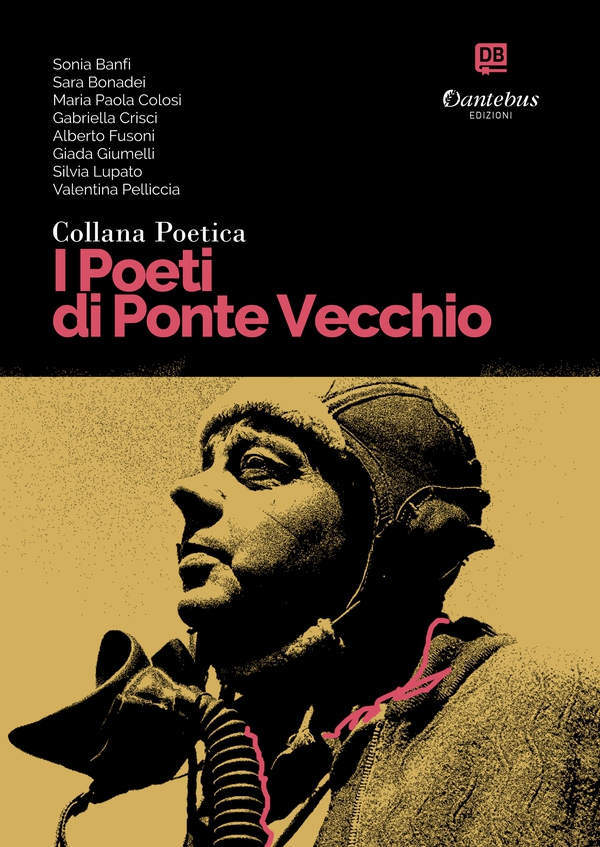 Collana Poetica I Poeti di Ponte Vecchio vol. 7 - Librerie.coop Collana Poetica I Poeti di Ponte Vecchio vol. 7 - Librerie.coop