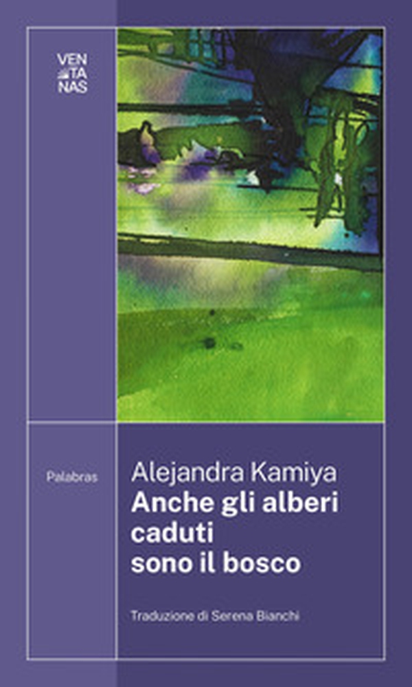 Anche gli alberi caduti sono il bosco - Librerie.coop Anche gli alberi caduti sono il bosco - Librerie.coop