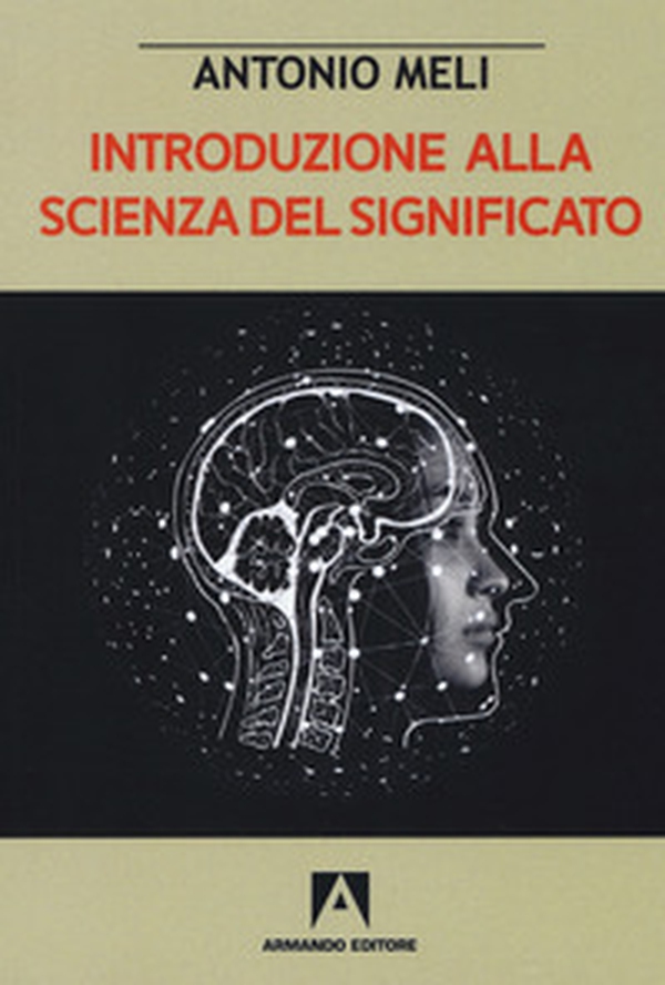 Introduzione alla scienza del significato - Librerie.coop Introduzione alla scienza del significato - Librerie.coop
