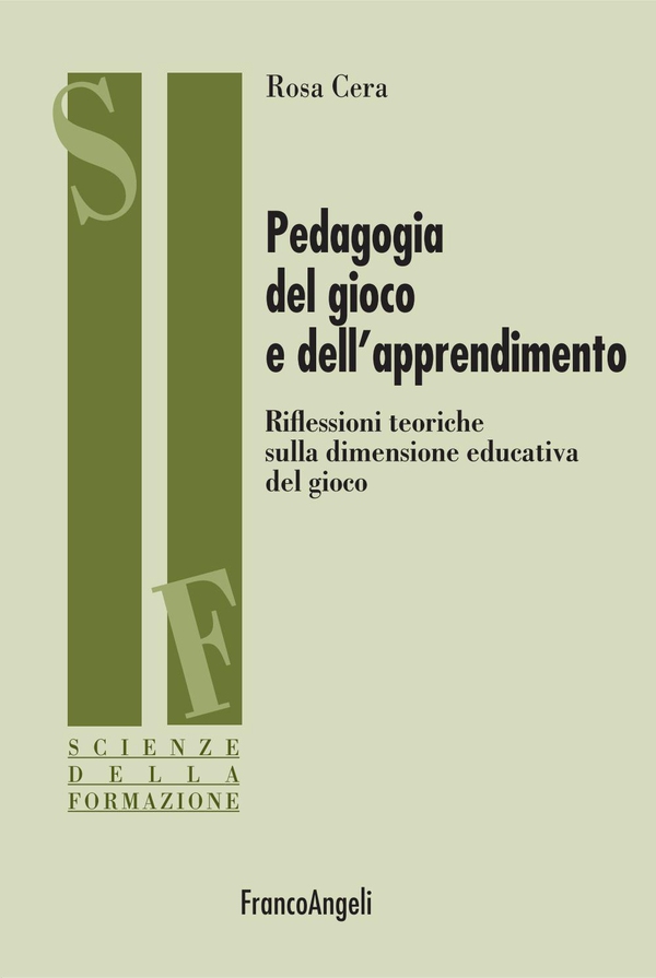 Pedagogia del gioco e dell'apprendimento. Riflessioni teoriche sulla dimensione educativa del gioco - Librerie.coop Pedagogia del gioco e dell'apprendimento. Riflessioni teoriche sulla dimensione educativa del gioco - Librerie.coop