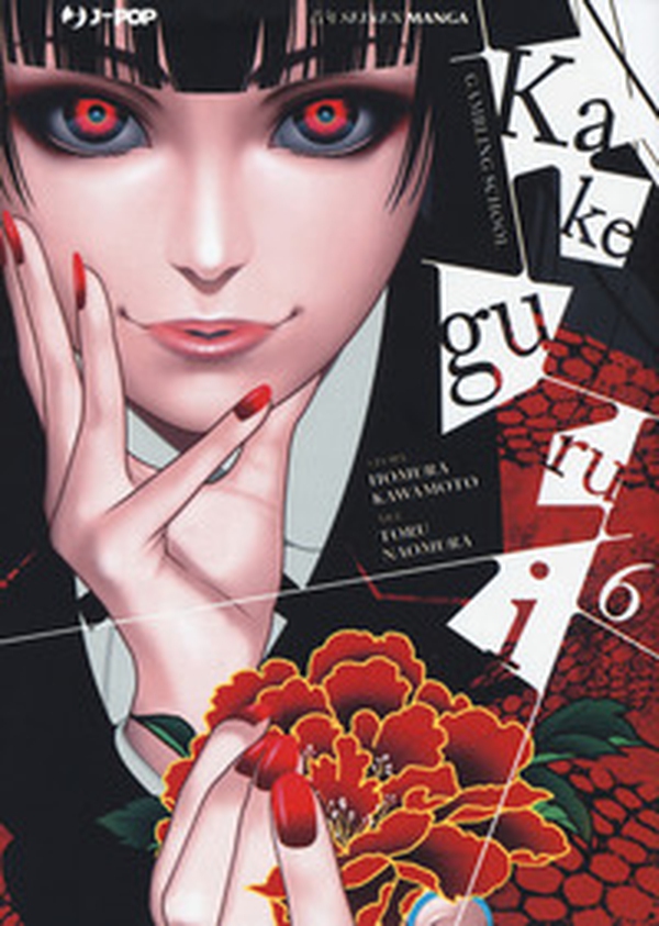 Kakegurui - Vol. 6 - Librerie.coop Kakegurui - Vol. 6 - Librerie.coop