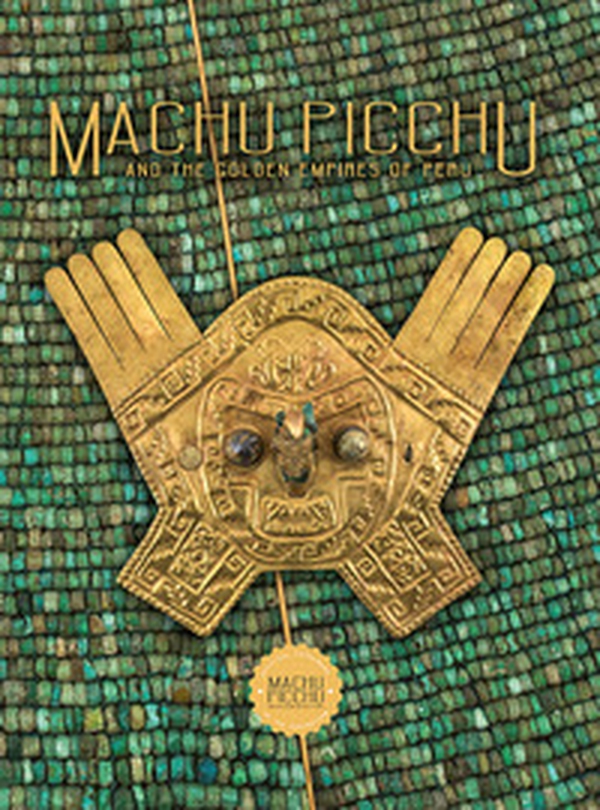 Machu Picchu. And the golden empires of Perù - Librerie.coop Machu Picchu. And the golden empires of Perù - Librerie.coop