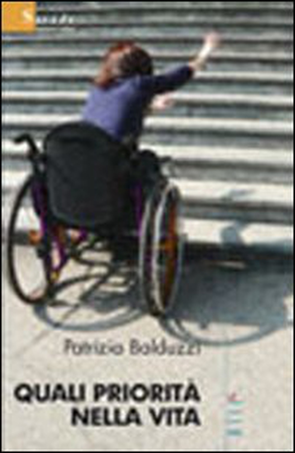 Quali priorità nella vita - Librerie.coop Quali priorità nella vita - Librerie.coop