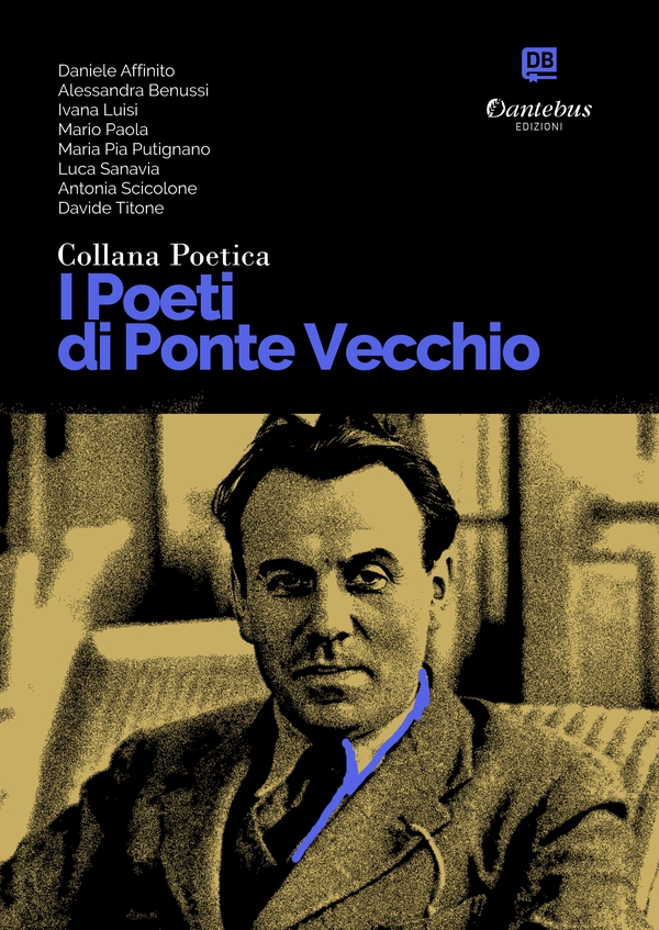 Collana Poetica I Poeti di Ponte Vecchio vol. 63 - Librerie.coop Collana Poetica I Poeti di Ponte Vecchio vol. 63 - Librerie.coop