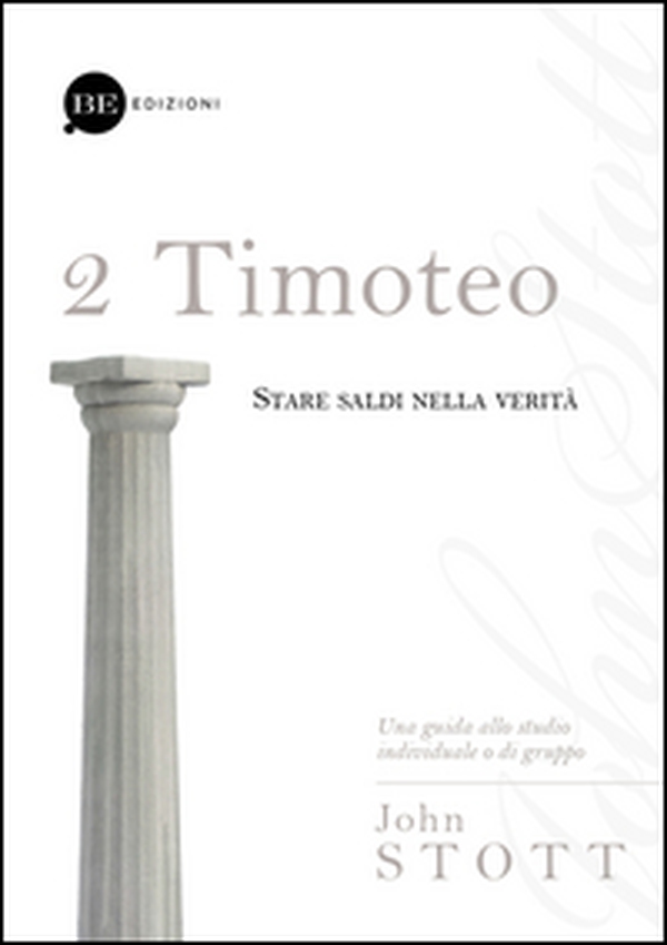 Timoteo. Stare saldi nella verità - Librerie.coop Timoteo. Stare saldi nella verità - Librerie.coop