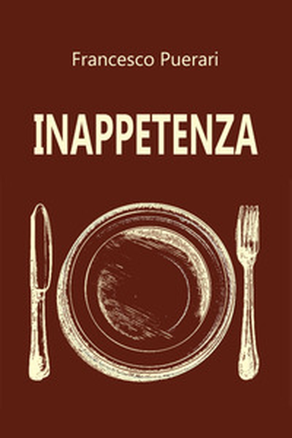 Inappetenza - Librerie.coop Inappetenza - Librerie.coop