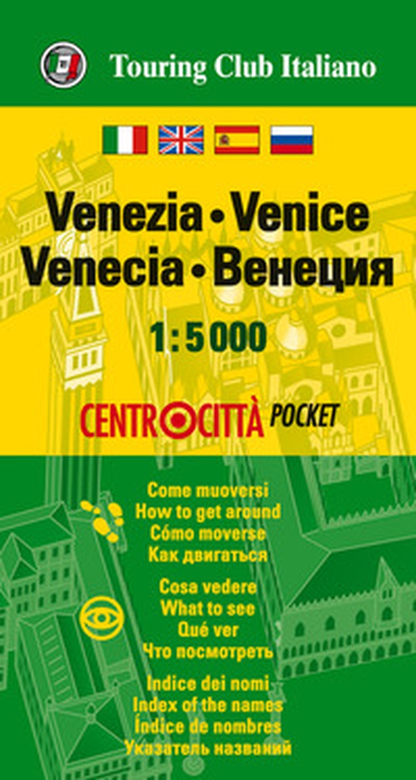 Venezia 1:5.000 - Librerie.coop Venezia 1:5.000 - Librerie.coop