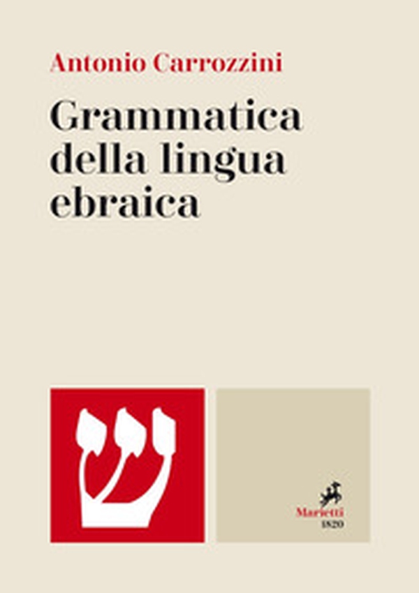 Grammatica della lingua ebraica - Librerie.coop Grammatica della lingua ebraica - Librerie.coop