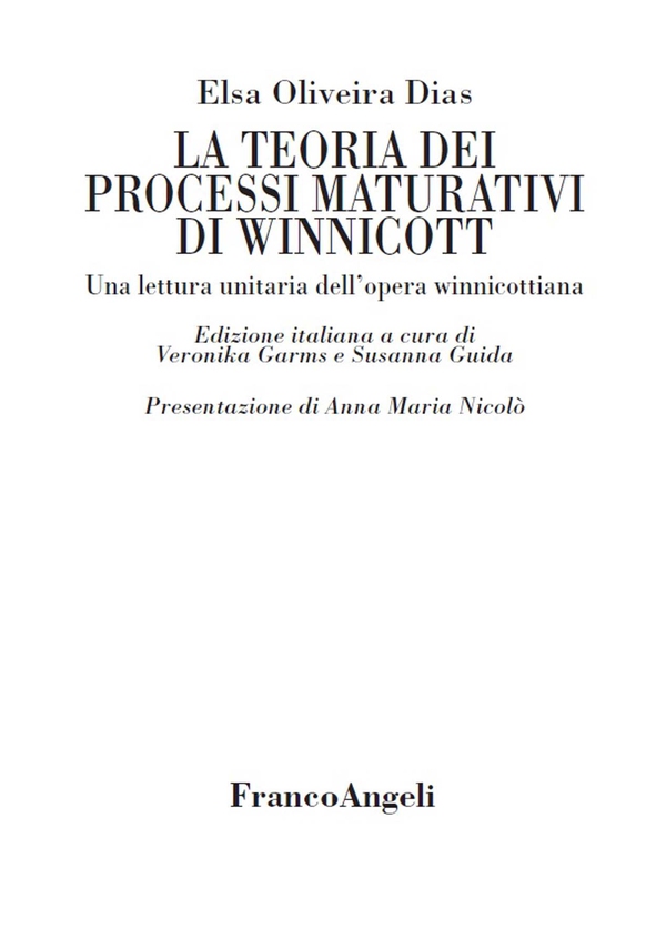 La teoria dei processi maturativi di Winnicott - Librerie.coop La teoria dei processi maturativi di Winnicott - Librerie.coop