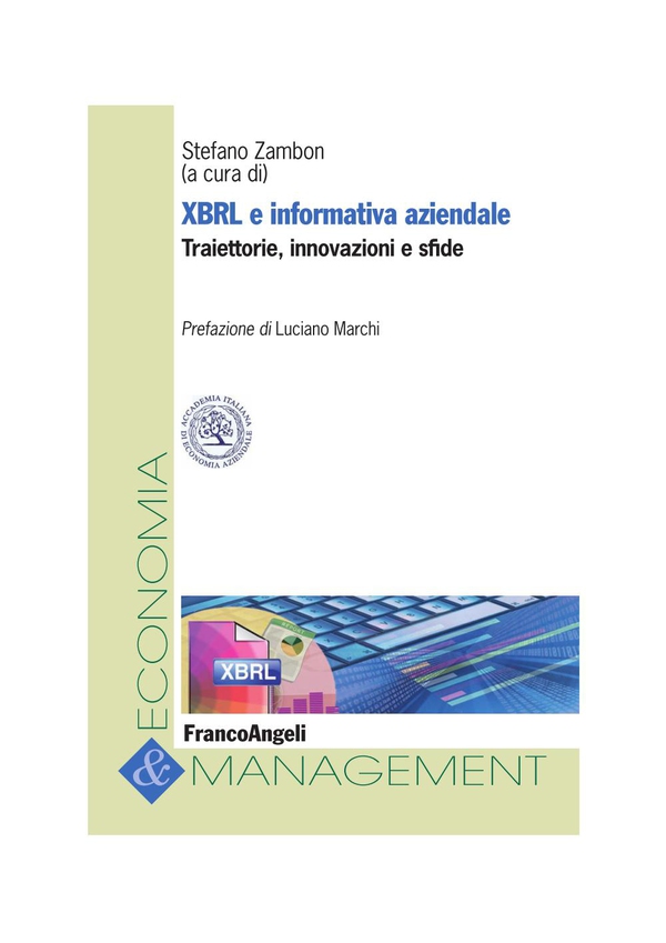 XBRL e informativa aziendale. Traiettorie, innovazioni e sfide - Librerie.coop XBRL e informativa aziendale. Traiettorie, innovazioni e sfide - Librerie.coop