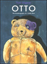 Otto. The autobiography of a Teddy Bear - Librerie.coop