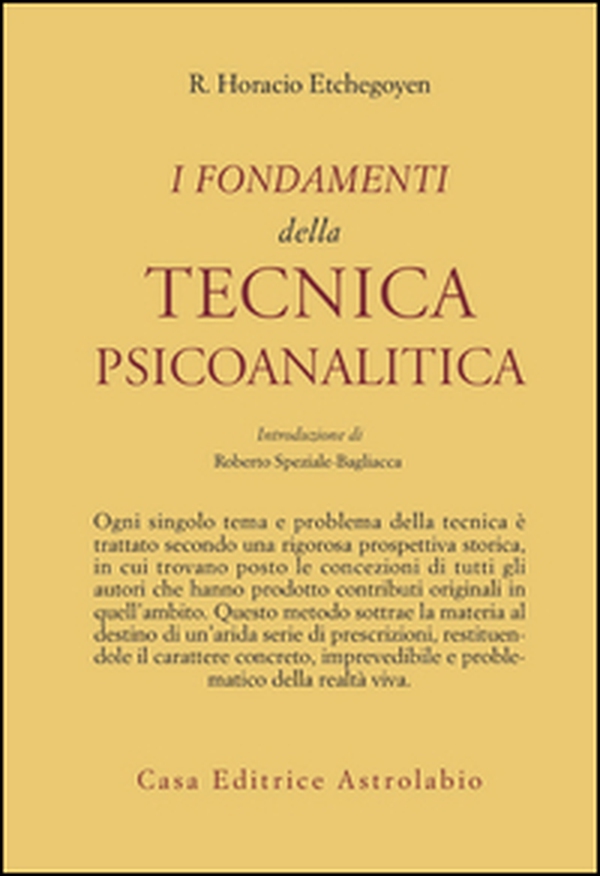 I fondamenti della tecnica psicoanalitica - Librerie.coop I fondamenti della tecnica psicoanalitica - Librerie.coop